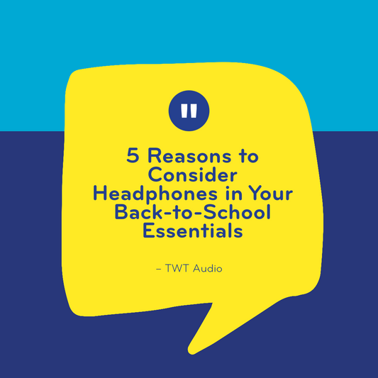 5 Reasons to Consider Headphones in Your Back-to-School Essentials